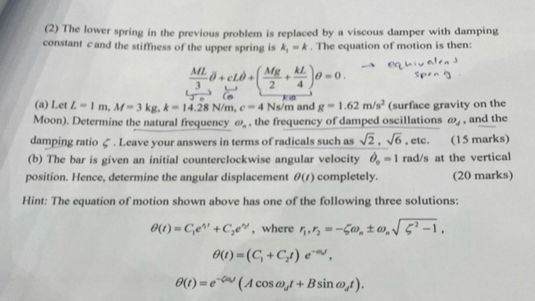 ( 2 ) The lower spring in the previous problem is