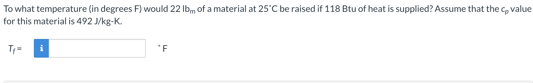 To what temperature ( in degrees F ) would 2 2 lb