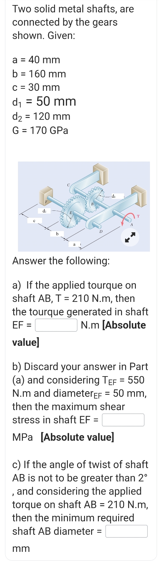 ask an expert Two solid metal shafts, are