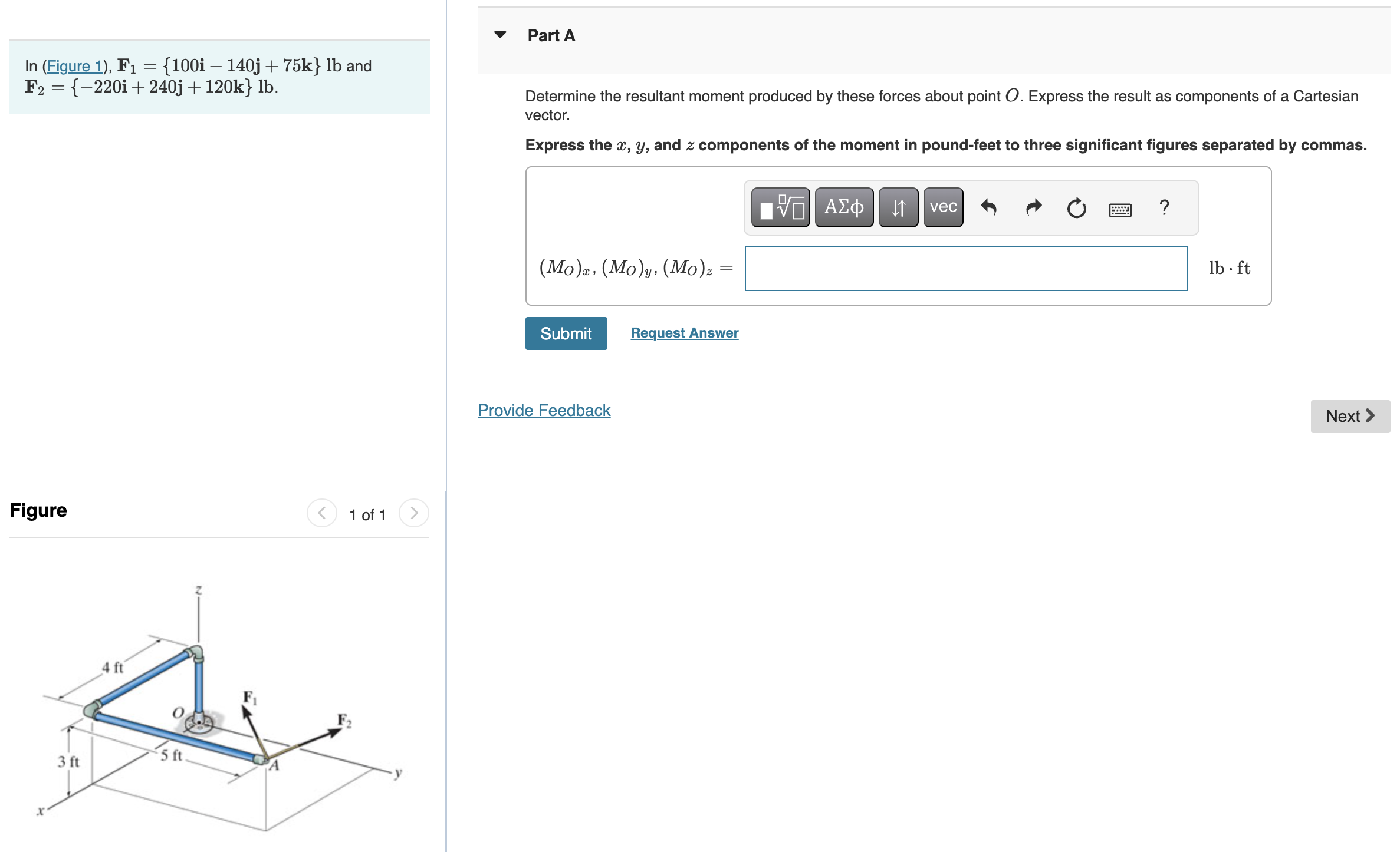 In ( Figure 1 ) , F 1 = { 1 0 0 i - 1 4 0 j + 7 5