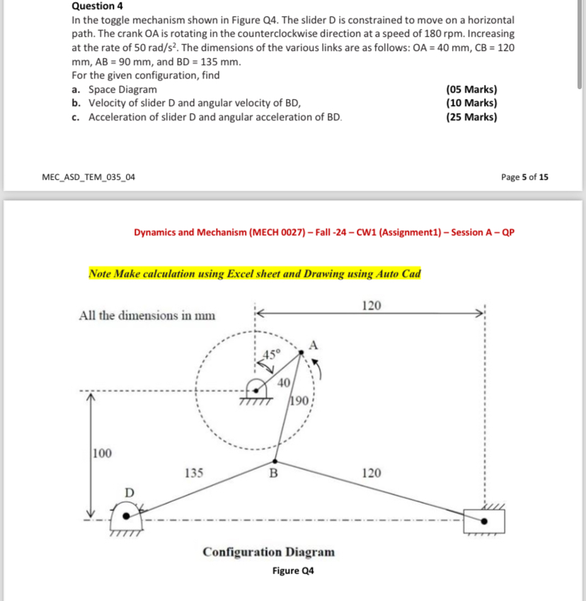Question 4 In the toggle mechanism shown in