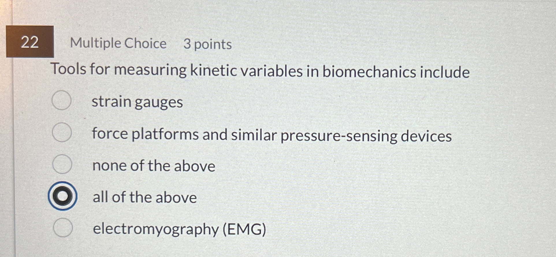 2 2 Multiple Choice 3 points Tools for measuring