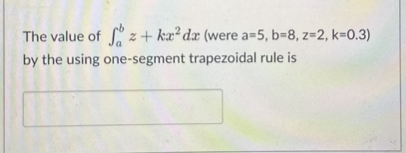 Find the answer using MATLAB: Show the work and