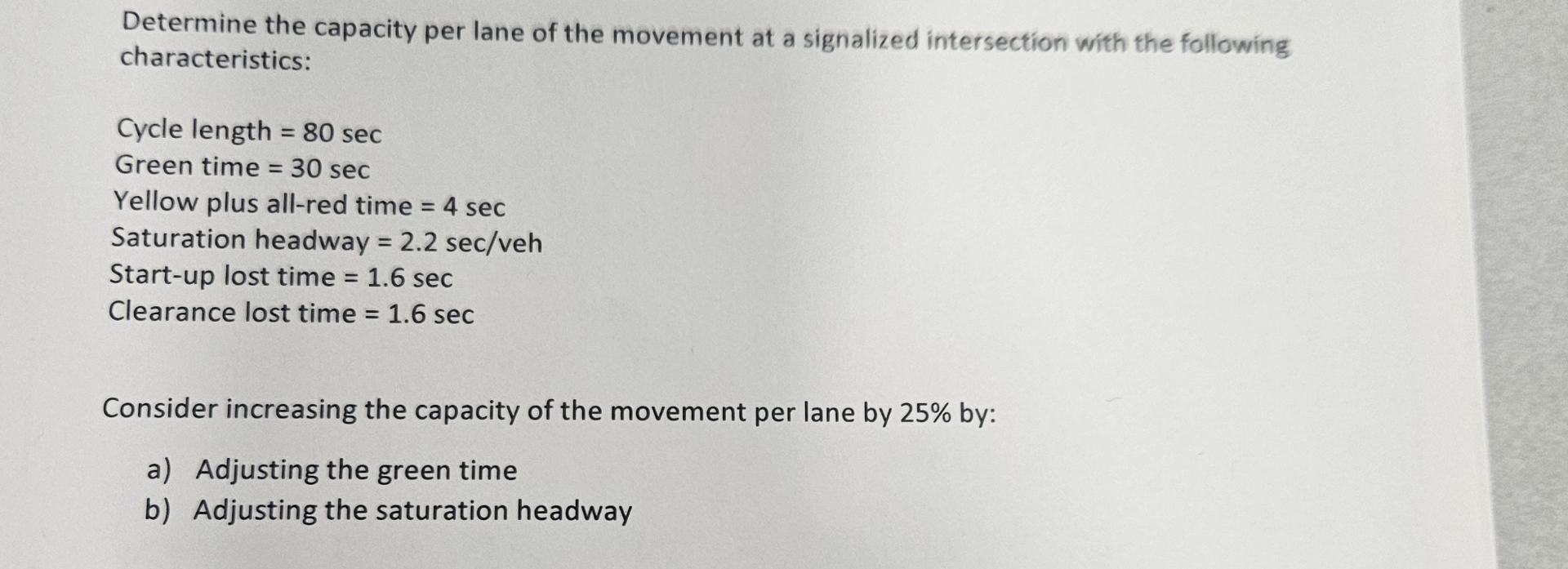 Determine the capacity per lane of the movement