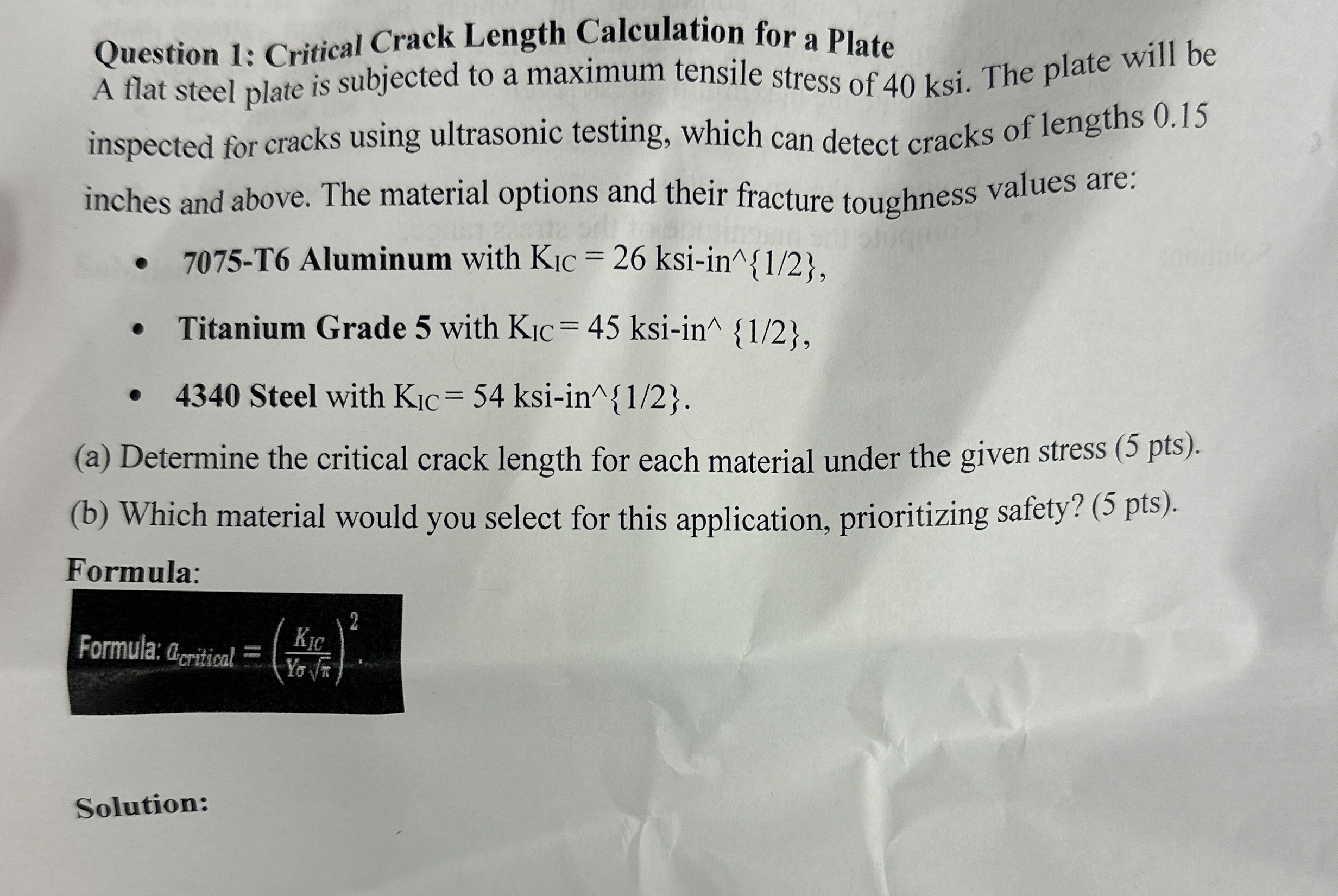 Question 1 : Critical Crack Length Calculation