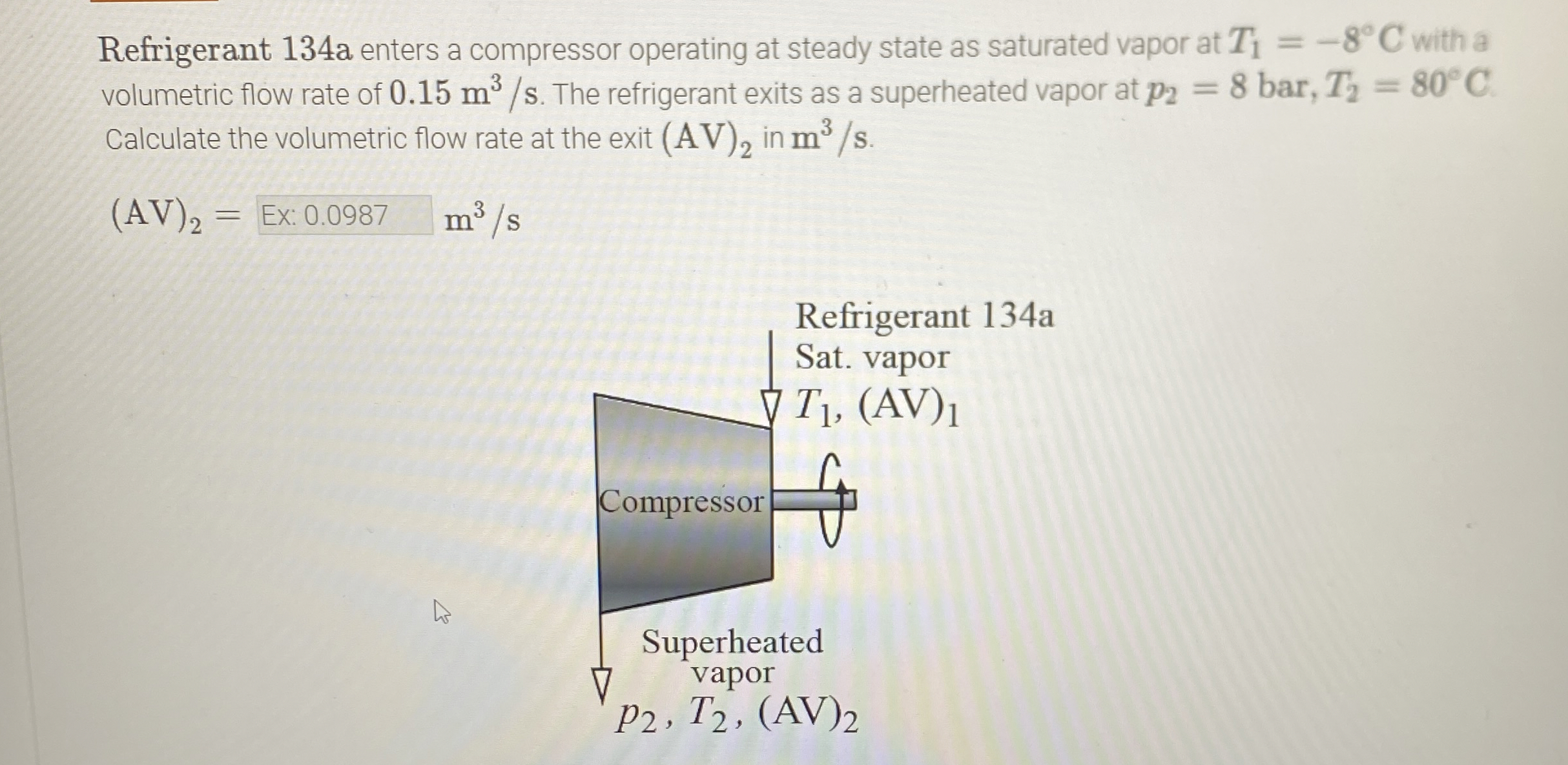 Refrigerant 1 3 4 a enters a compressor operating