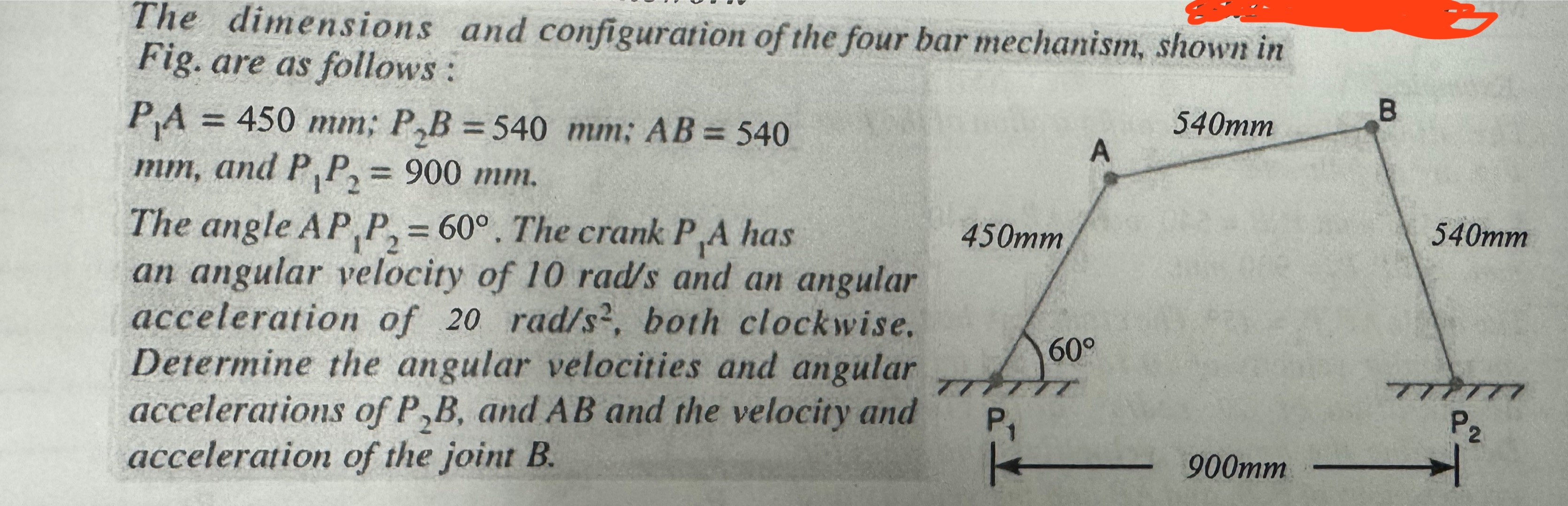 The dimensions and configuration of the four bar