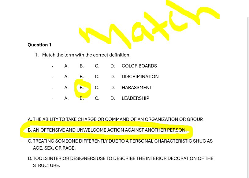 Question 1 Match the term with the correct