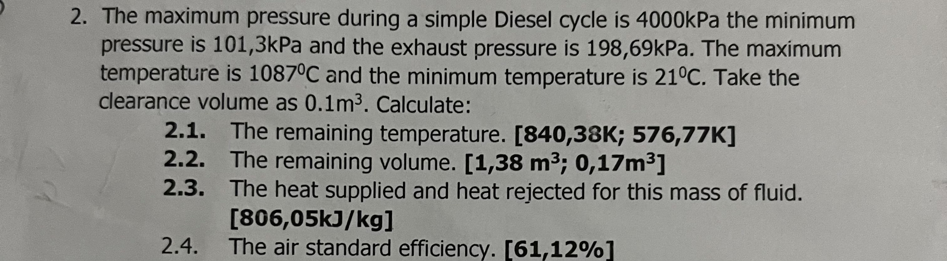 The maximum pressure during a simple Diesel cycle