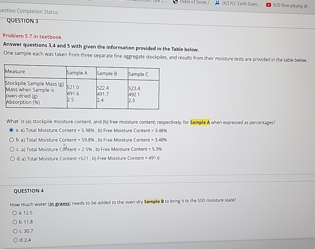 Problem 5 . 7 in textbook Answer questions 3 , 4