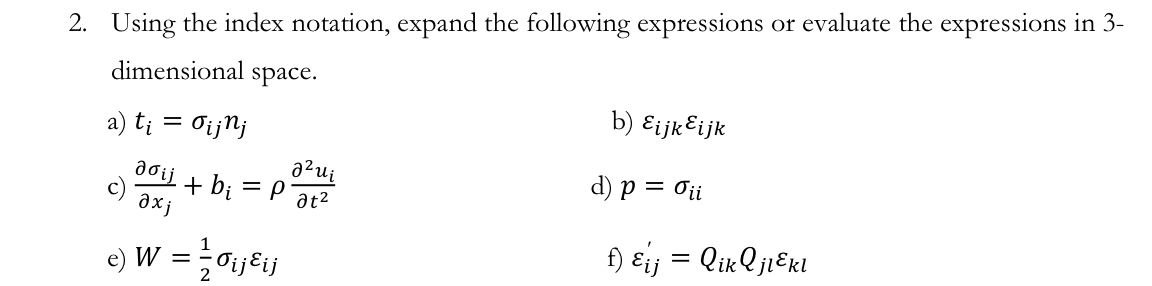 Using the index notation, expand the following