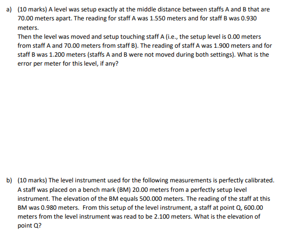 a ) ( 1 0 marks ) A level was setup exactly at
