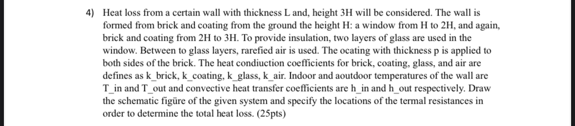 Heat loss from a certain wall with thickness L