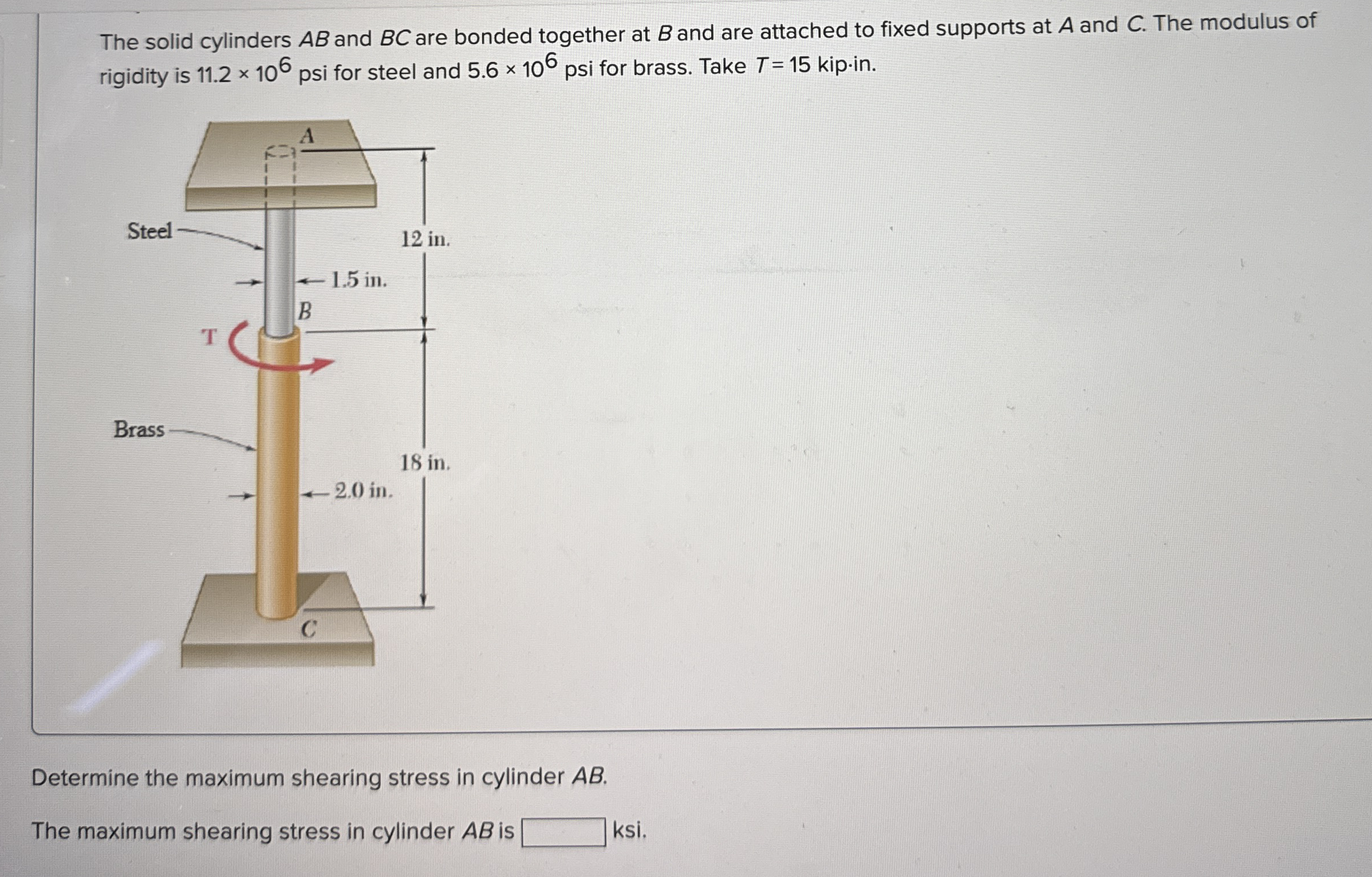 The solid cylinders A B and B C are bonded