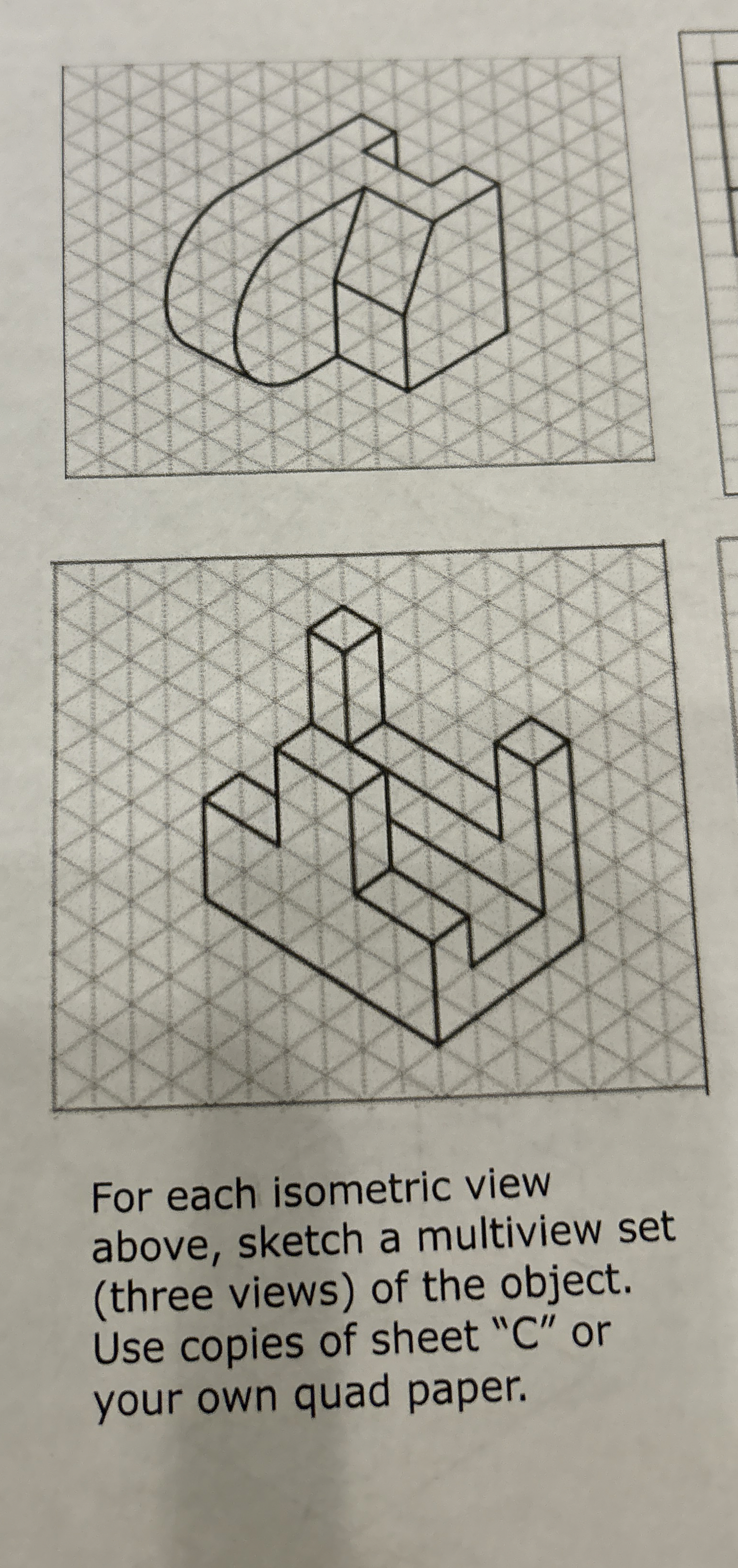 For each isometric view above, sketch a multiview