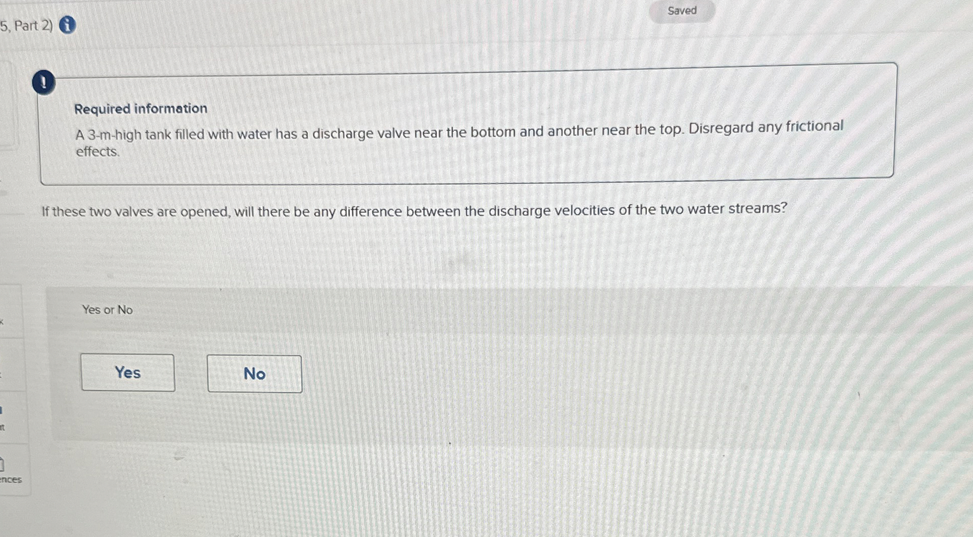 5 , Part 2 ) Saved ! Required information A 3 - m