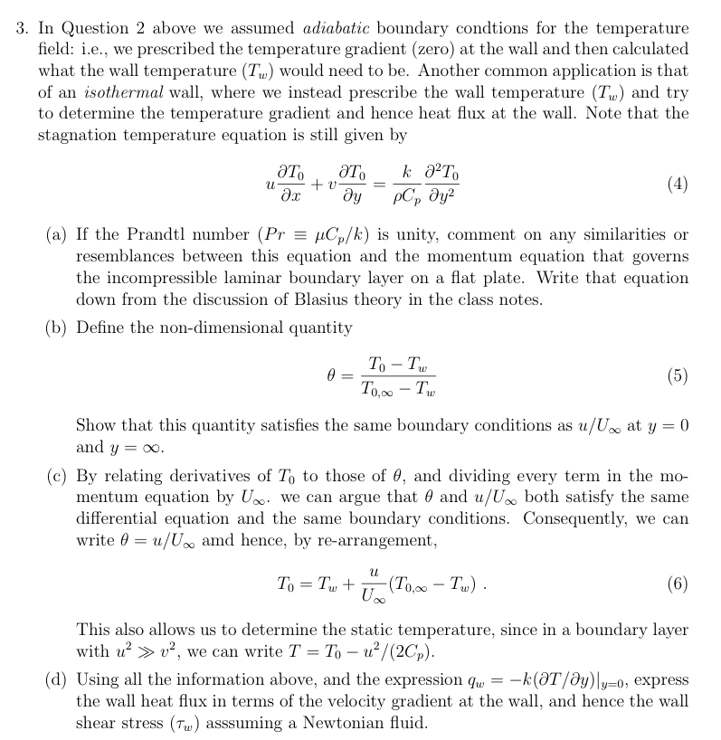 In Question 2 above we assumed adiabatic boundary