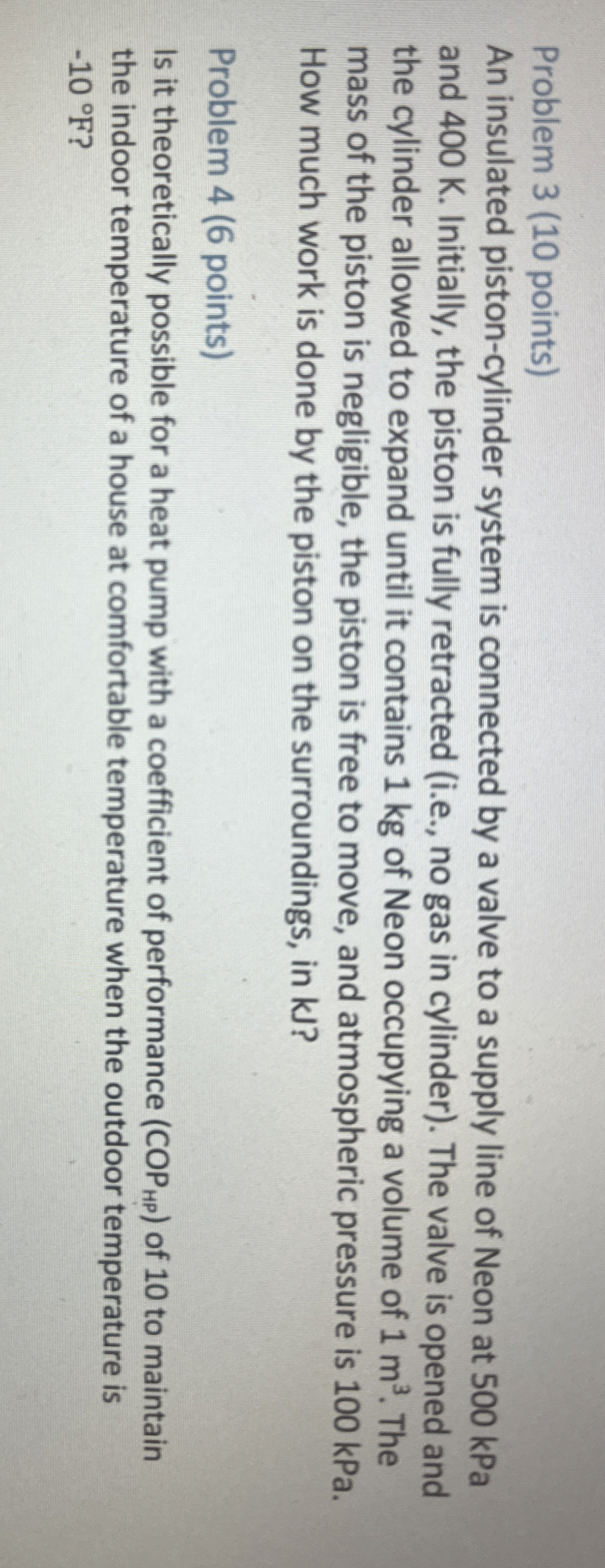 Problem 3 ( 1 0 points ) An insulated piston -
