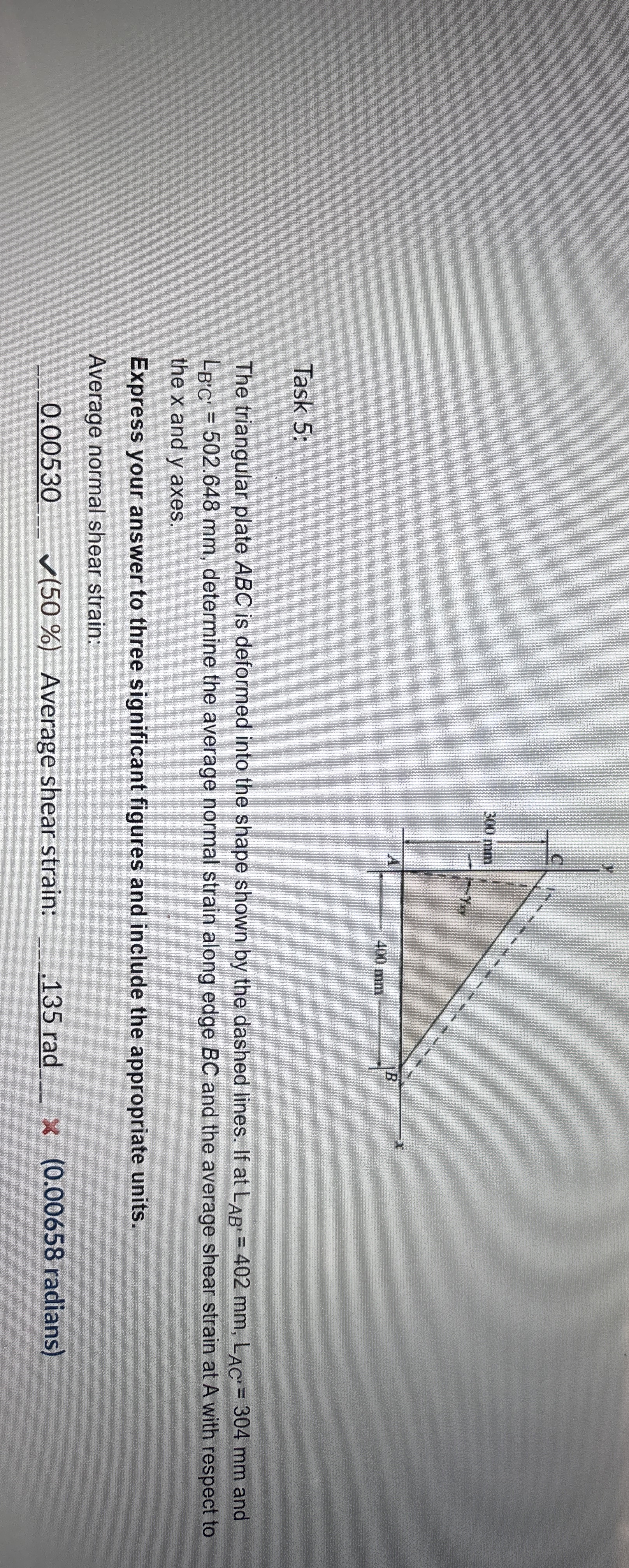 Task 5 : The triangular plate ABC is deformed