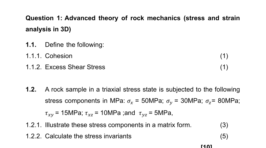 Question 1 : Advanced theory of rock mechanics (