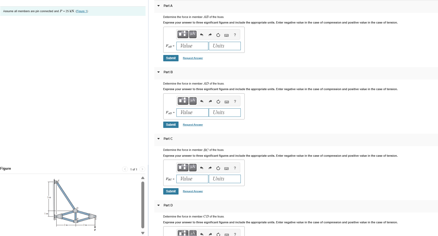 Assume all members are pin connected and PP = 2 5