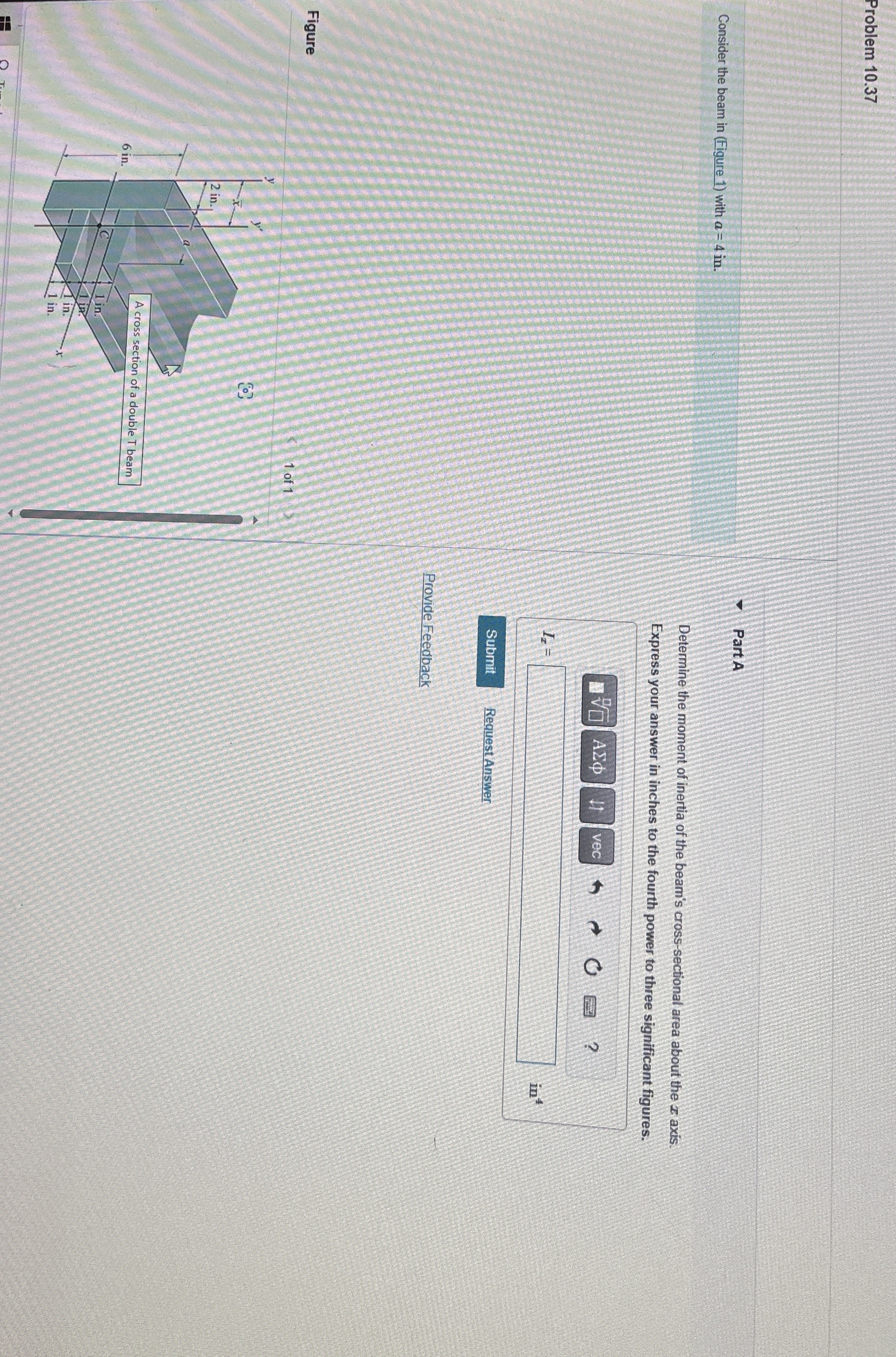 Problem 1 0 . 3 7 Consider the beam in ( Figure 1