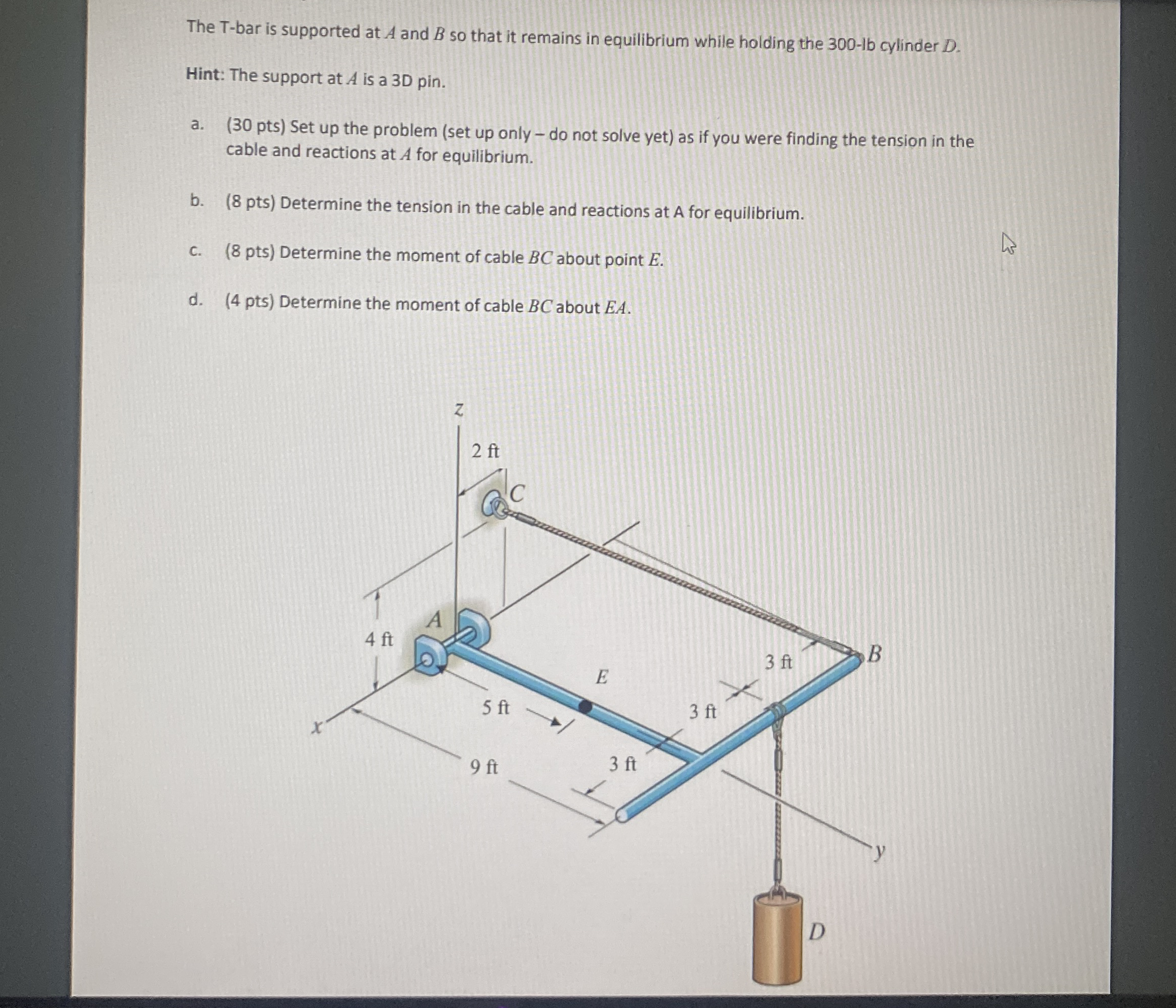 The T - bar is supported at A and B so that it