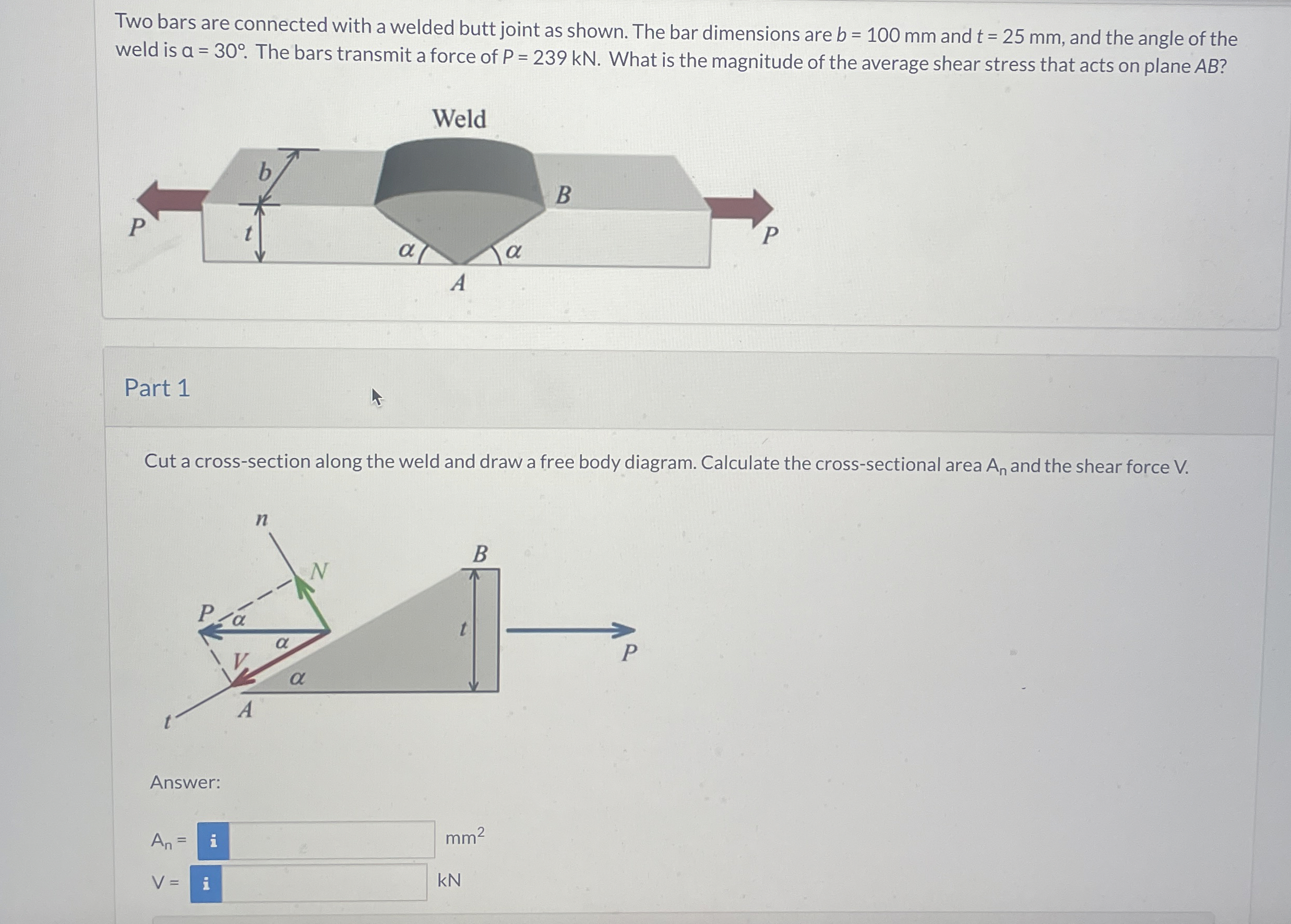 Two bars are connected with a welded butt joint