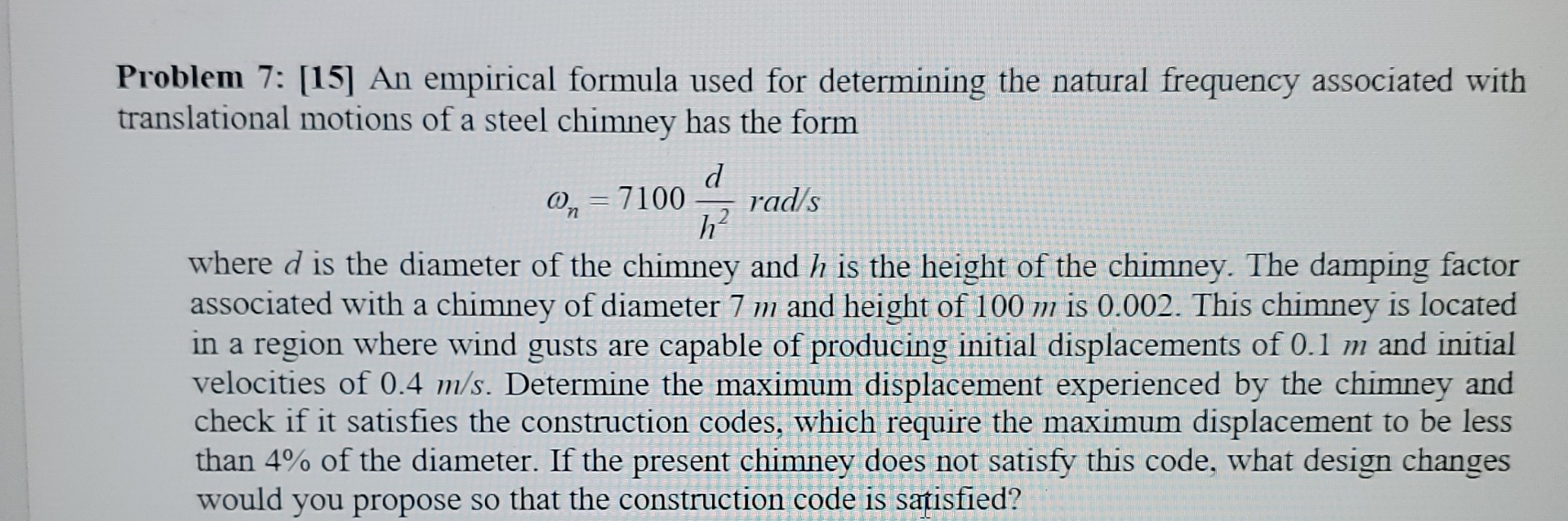 Problem 7 : [ 1 5 ] An empirical formula used for