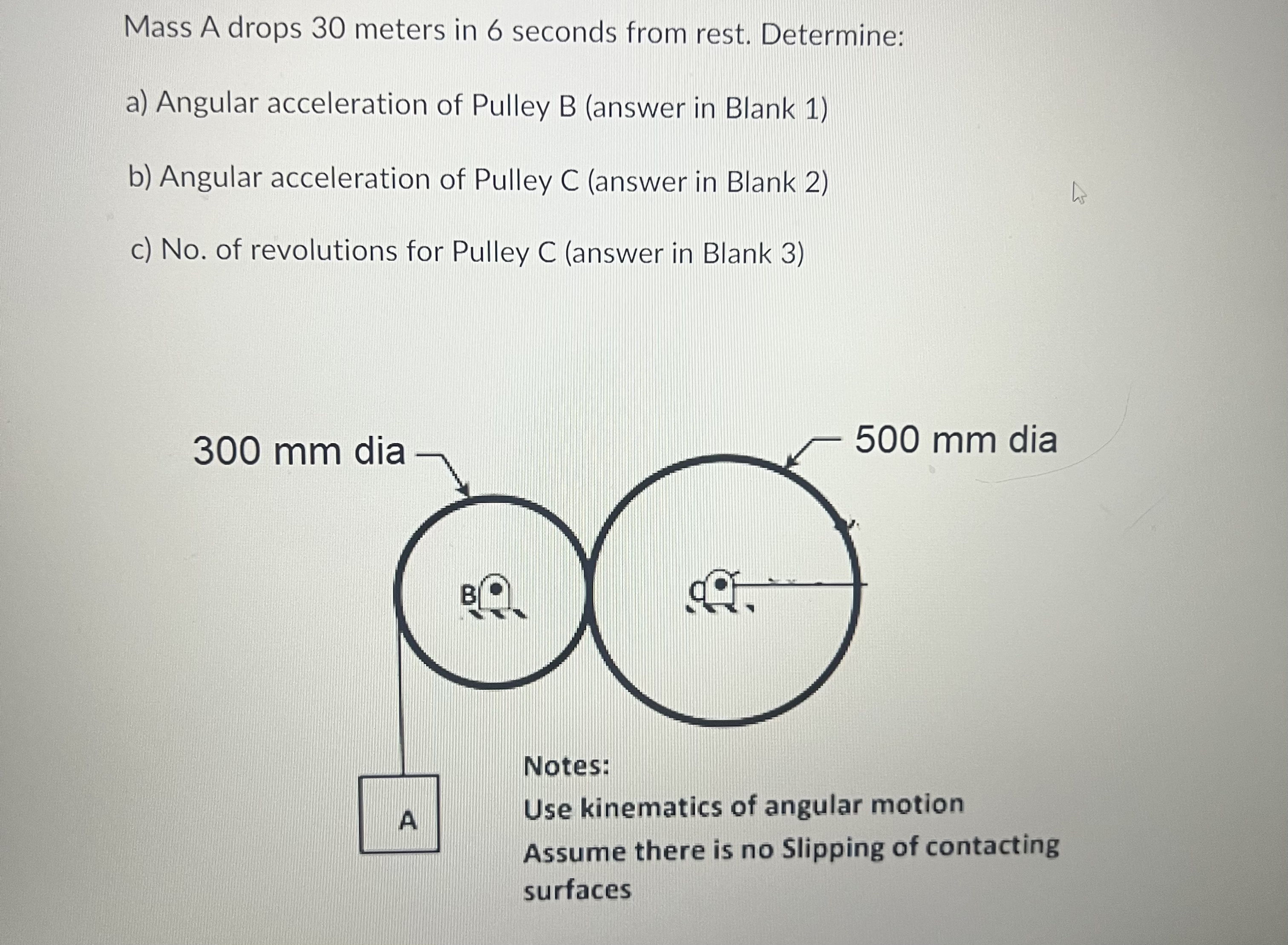 Mass A drops 3 0 meters in 6 seconds from rest.
