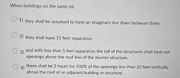 When buildings on the same lot, they shall be