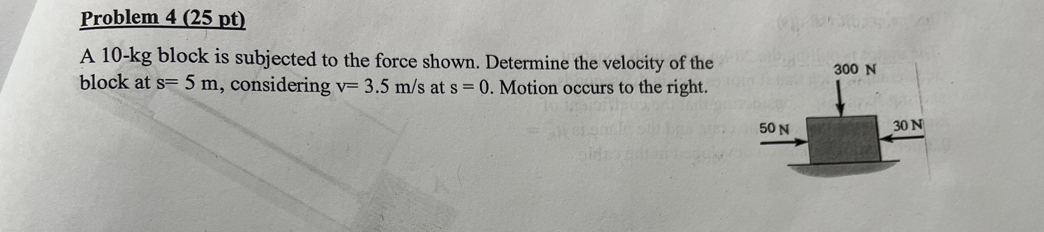 Problem 4 ( 2 5 p t ) A 1 0 - kg block is