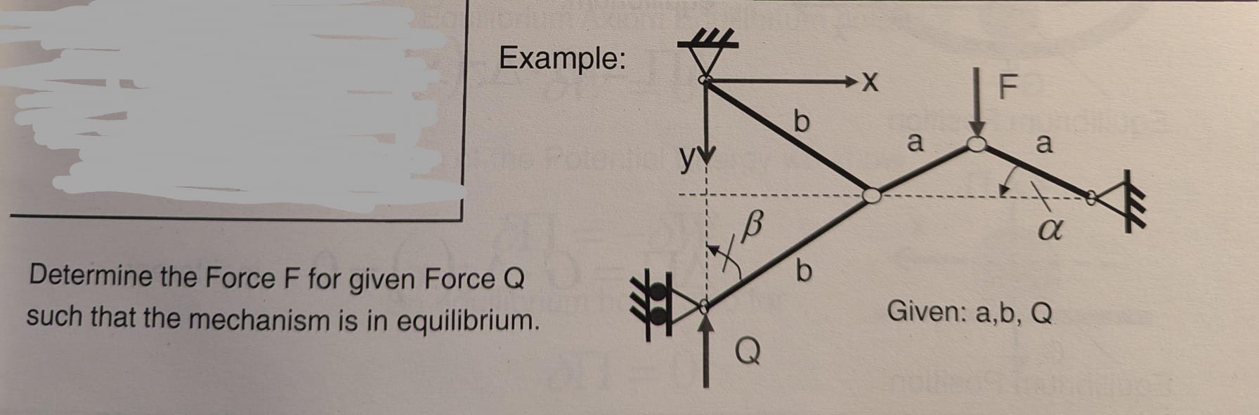 Determine the Force F for given Force Q such that