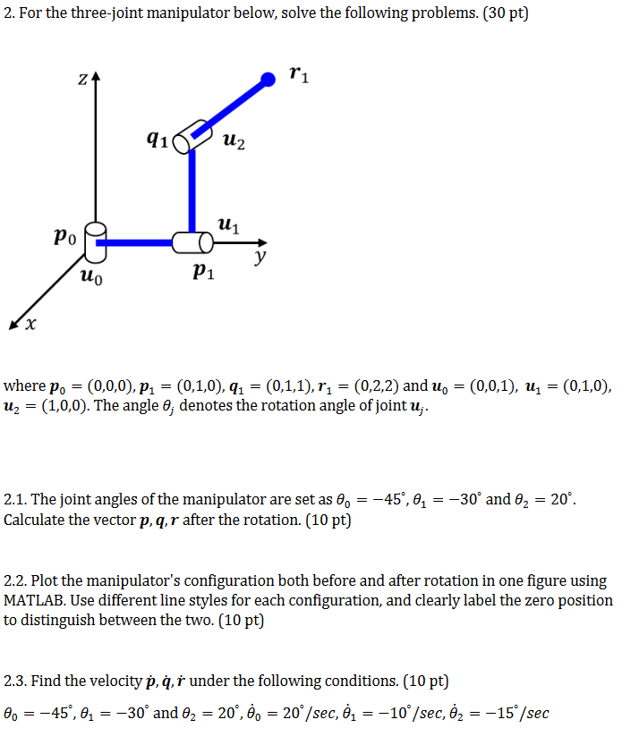 For the three - joint manipulator below, solve