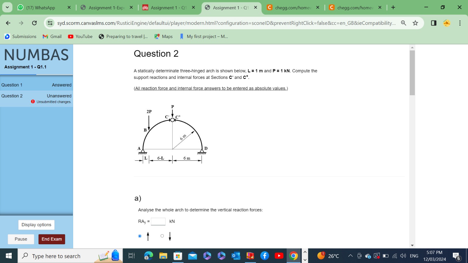Question 2 A statically determinate three -