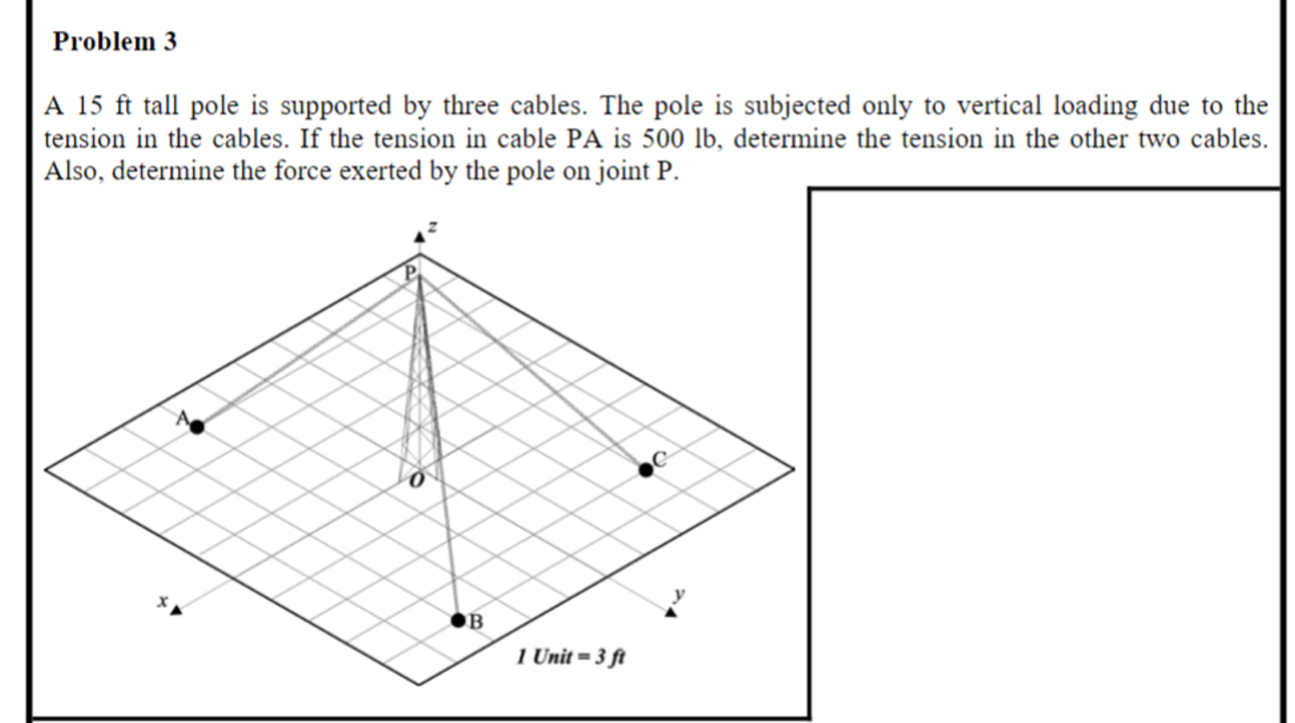 Problem 3 A 1 5 ft tall pole is supported by