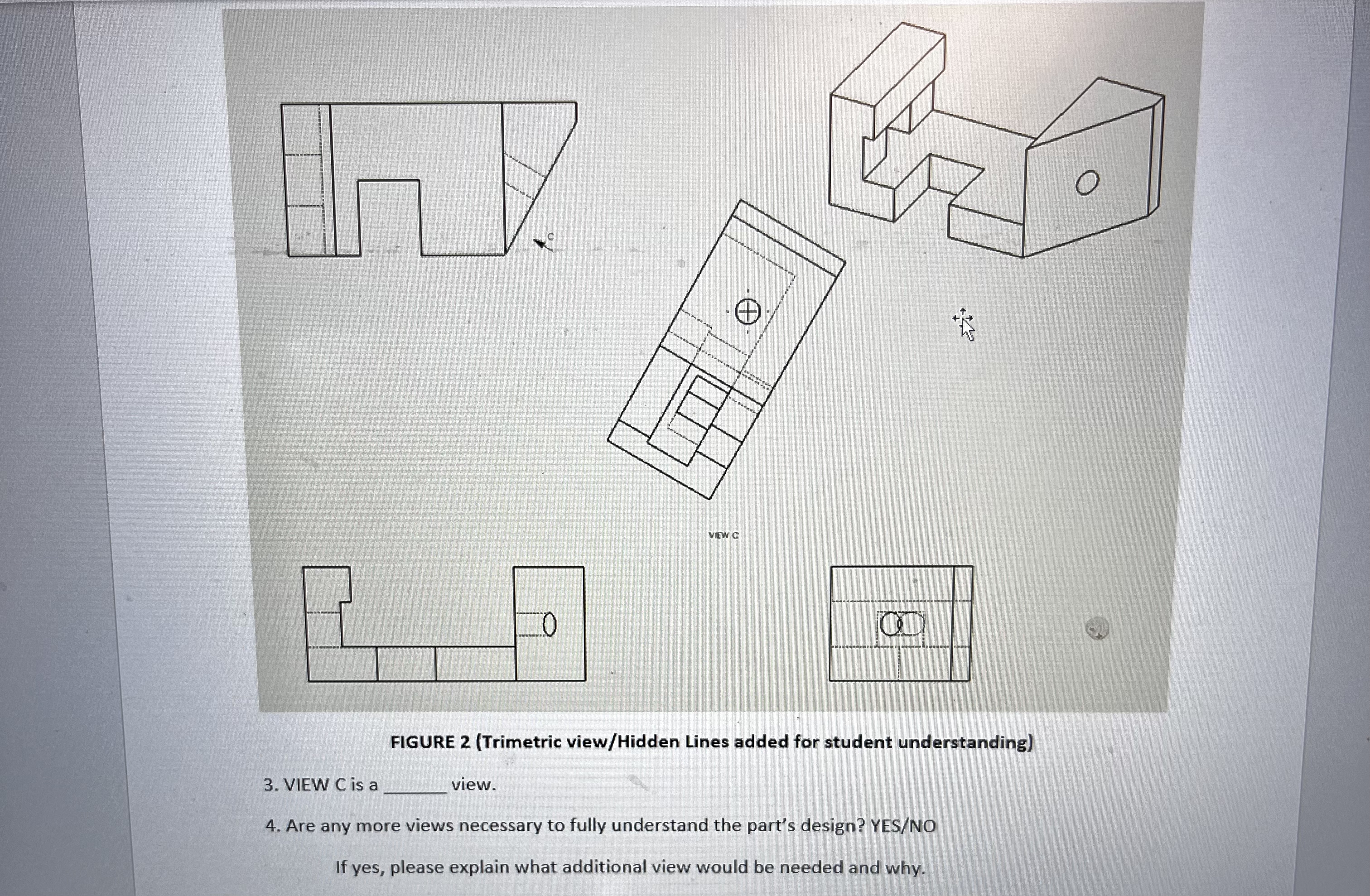 FIGURE 2 ( Trimetric view / Hidden Lines added