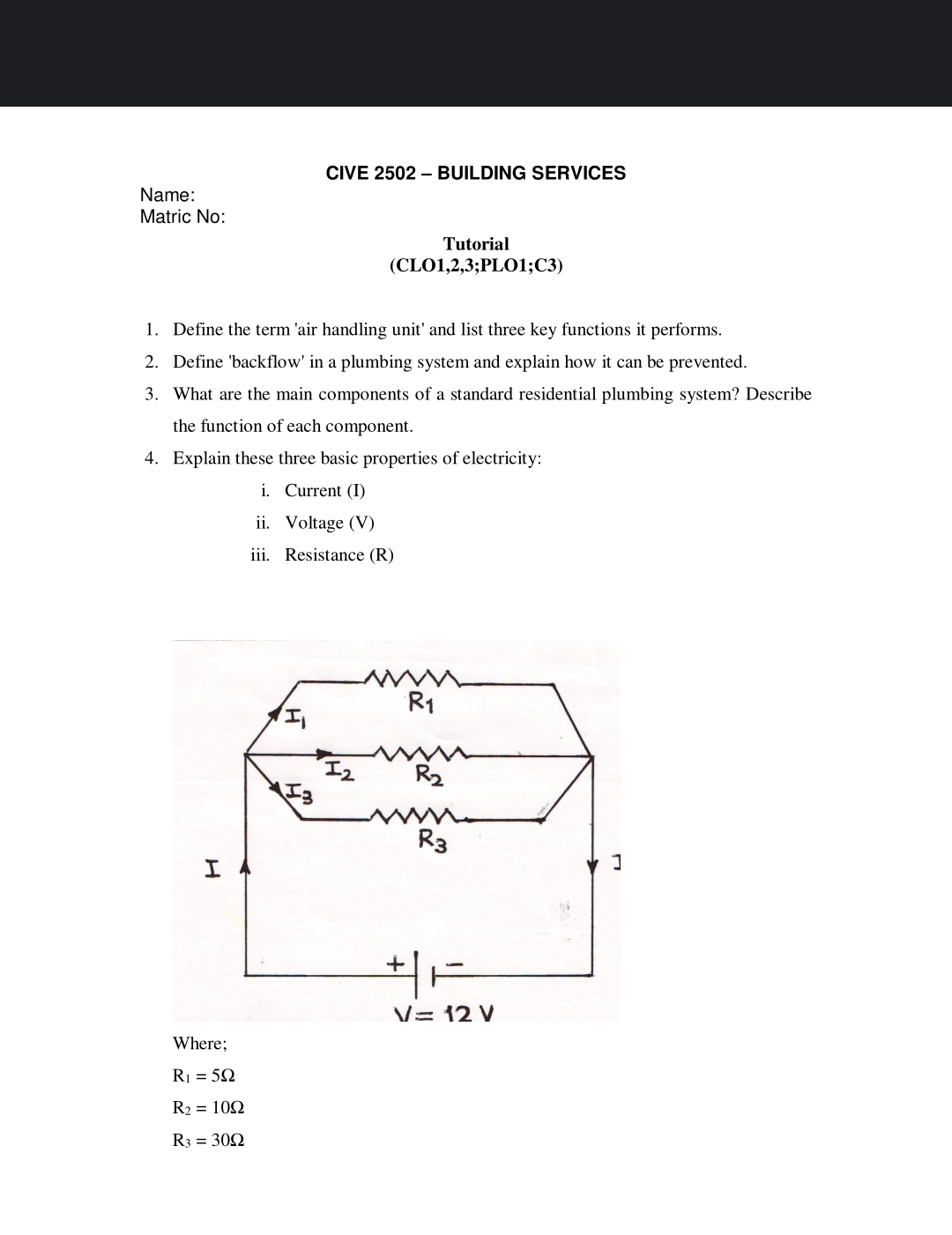 Matric No: Tutorial ( CLO 1 , 2 , 3 ;PLO 1 ;C 3 )