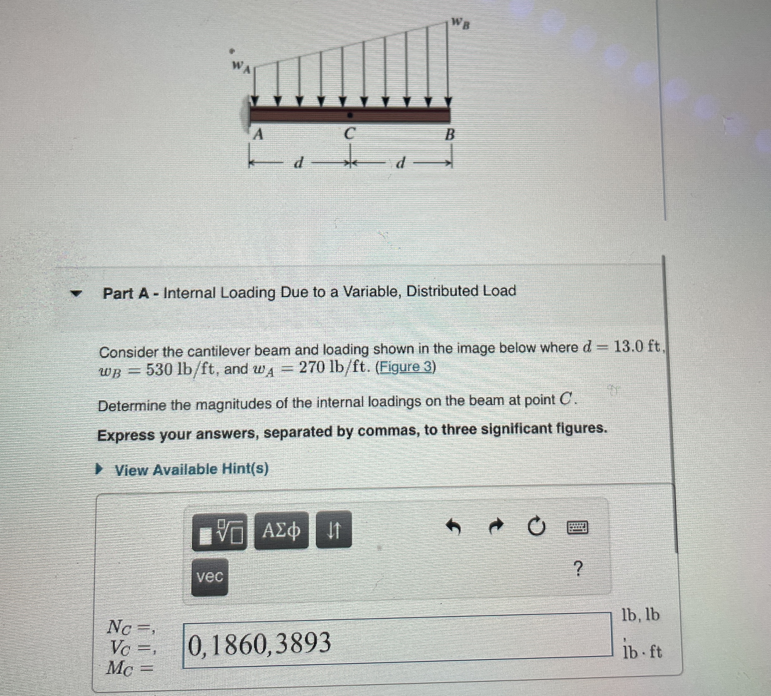 Part A - Internal Loading Due to a Variable,