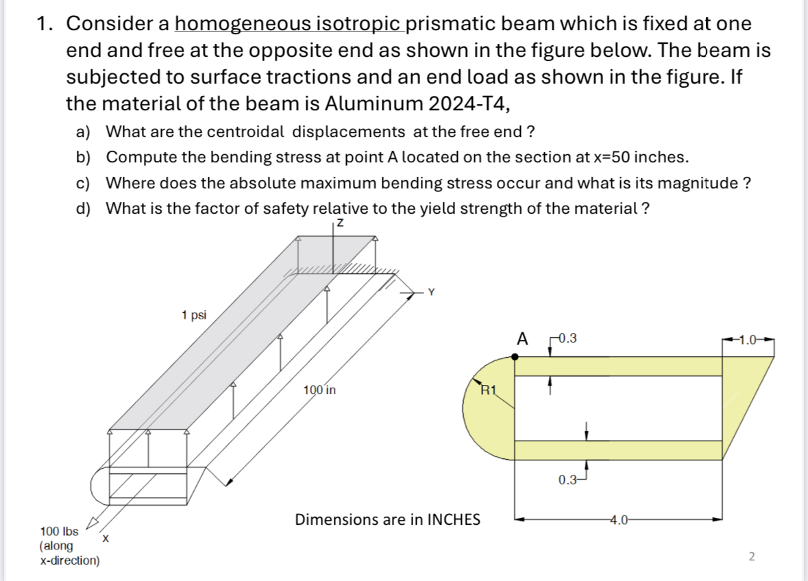 1 . Consider a homogeneous isotropic prismatic