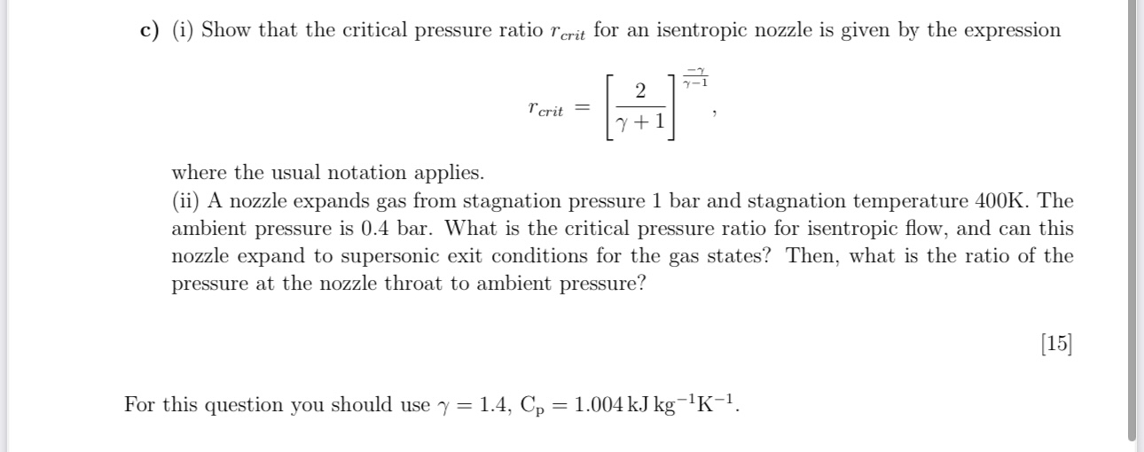 c ) ( i ) Show that the critical pressure ratio r
