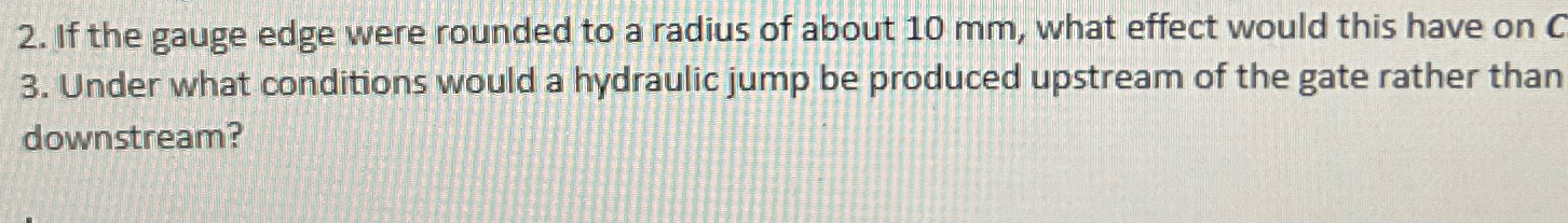 If the gauge edge were rounded to a radius of