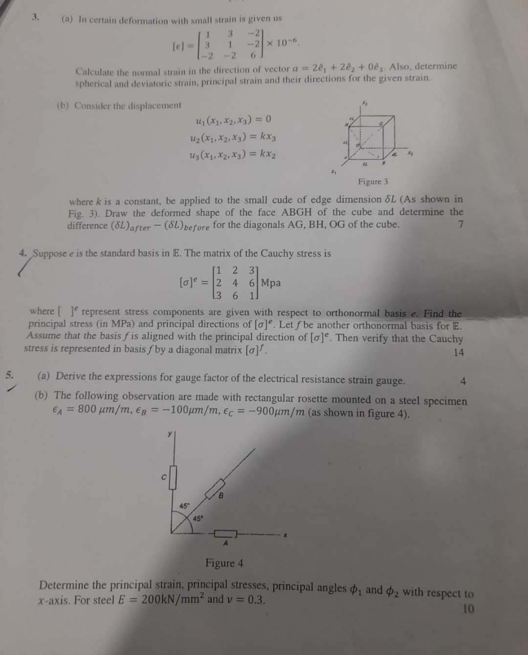 ( a ) In certain deformation with small strain is