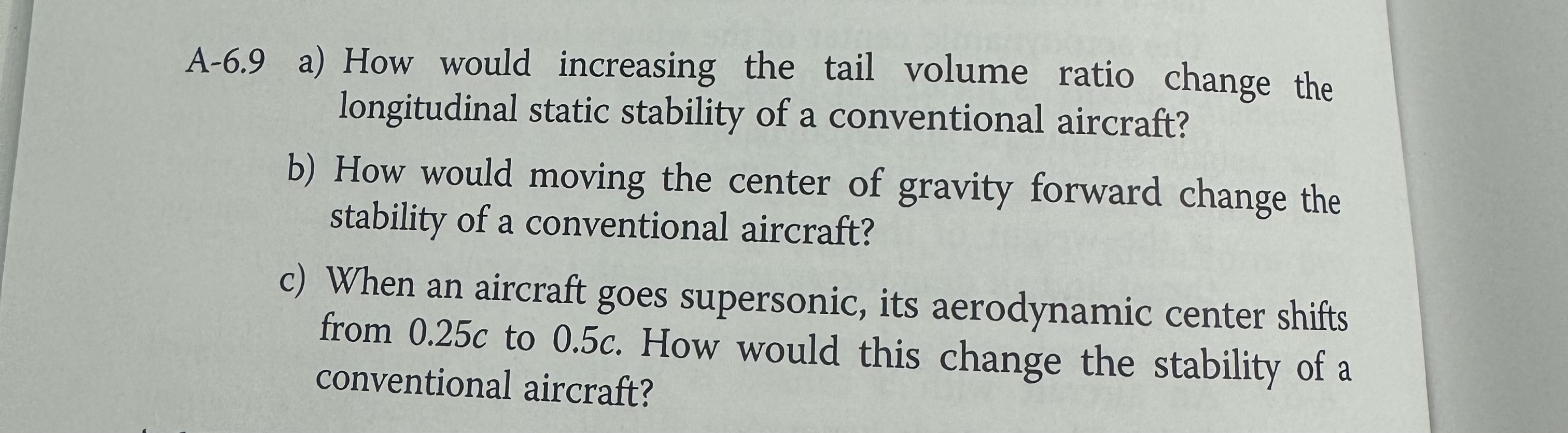 A - 6 . 9 a ) How would increasing the tail