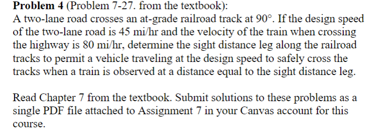 4 Problem 4 ( Problem 7 - 2 7 . from the textbook