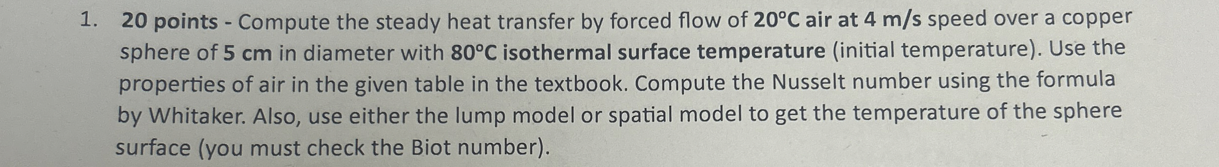 2 0 points - Compute the steady heat transfer by