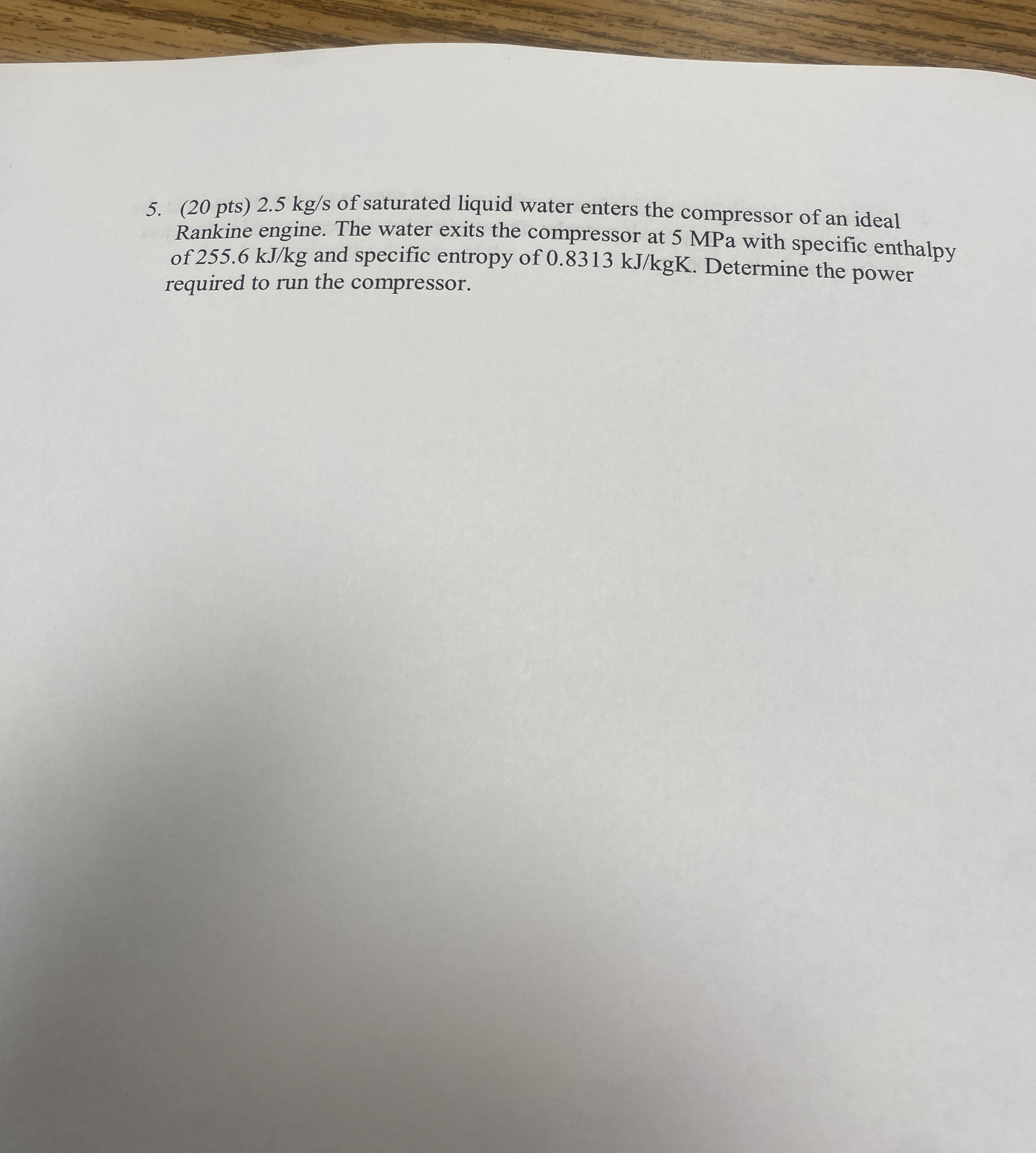 ( 2 0 pts ) 2 . 5 k g s of saturated liquid water