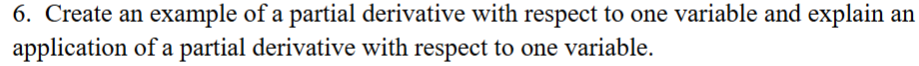 6 . Create an example of a partial derivative