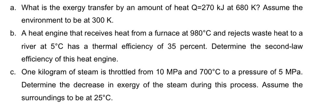 a . What is the exergy transfer by an amount of