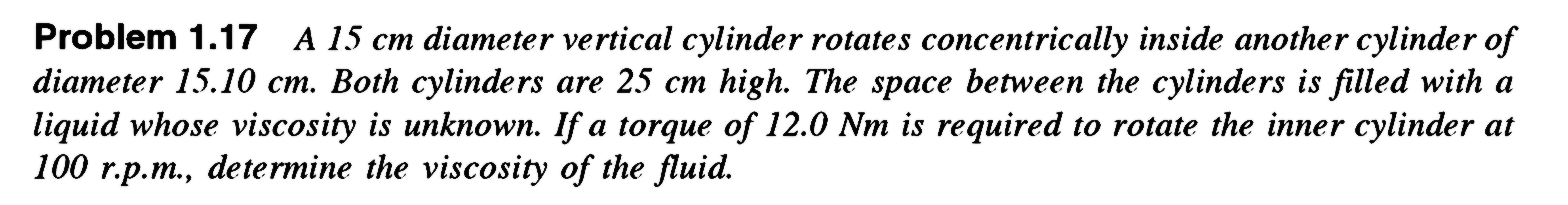 Problem 1 . 1 7 A 1 5 cm diameter vertical